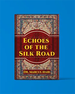 Echoes of The Silk Road